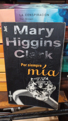 Mary Higgins Clark - Por Siempre Mia