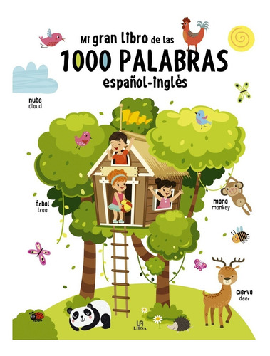 Mi Gran Libro De Las 1000 Palabras En Español / Inglés