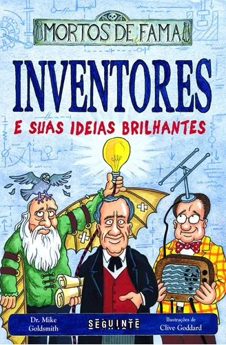 Inventores E Suas Ideias Brilhamtes - Companhia Das Letra