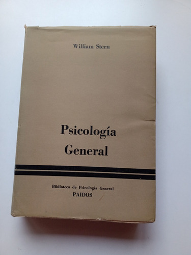 Psicología General. W. Stern. Paidos. 1957