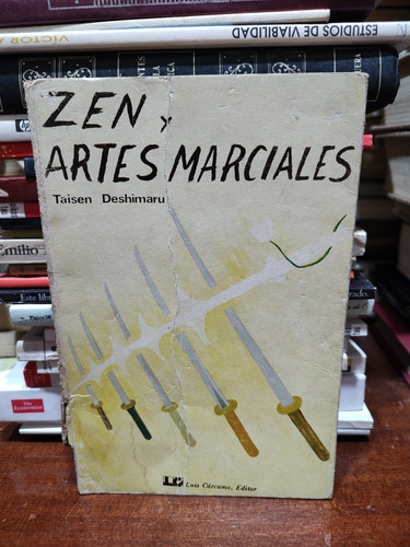 Zen Y Artes Marciales - Taisen Deshimaru 