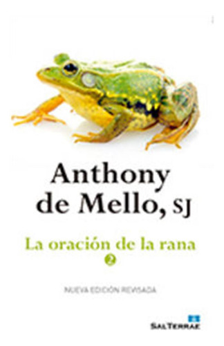 Oracion De La Rana - 2, La - Mello, Anthony De