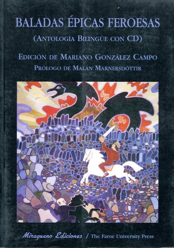 Baladas Epicas Feroesas - Gonzalez Campo, Mariano, De Gonzalez Campo Mariano. Editorial Miraguano En Español