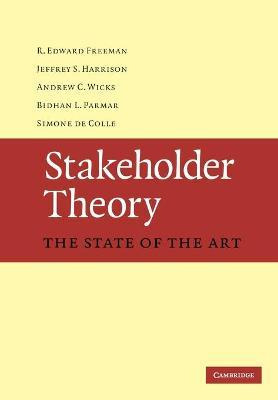 Libro Stakeholder Theory : The State Of The Art - R. Edwa...