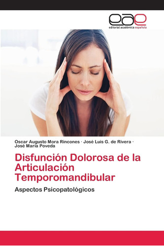 Libro: Disfunción Dolorosa De La Articulación Aspectos