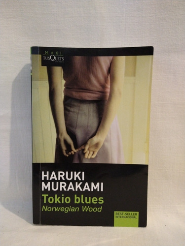 Tokio Blues Haruki Murakami Tusquets