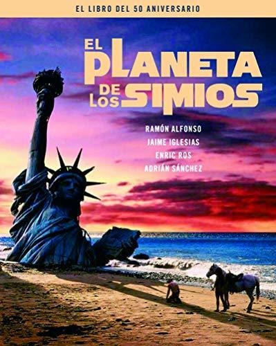 El Planeta De Los Simios - Libro Del 50 Aniversario (colecci