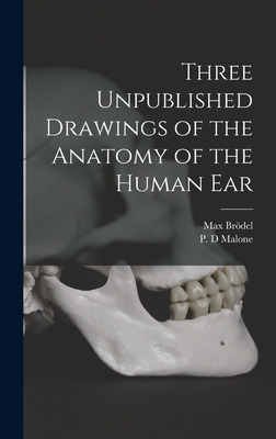 Libro Three Unpublished Drawings Of The Anatomy Of The Hu...