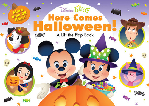 Disney Baby: Here Comes Halloween!: A Lift-The-Flap Book, de Disney Books. Editorial Disney Pr, tapa dura, edición 1 en inglés, 2022