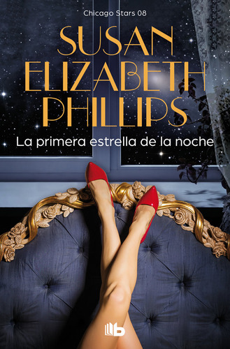 La Primera Estrella De La Noche, De Susan Elizabeth Phillips. Editorial B De Bolsillo, Tapa Blanda En Español