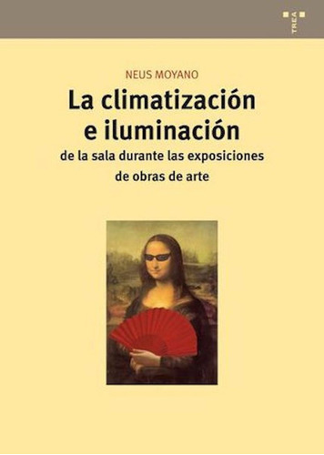 Climatizacion E Iluminacion De La Sala Durante Las Exposi...