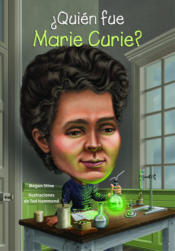 Libro: ¿quién Fue Marie Curie? (spanish Edition) (quien Fue?