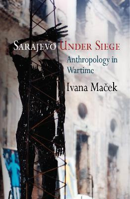 Libro Sarajevo Under Siege - Ivana Macek