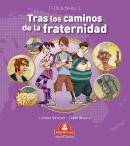 Tras Los Caminos De La Fraternidad