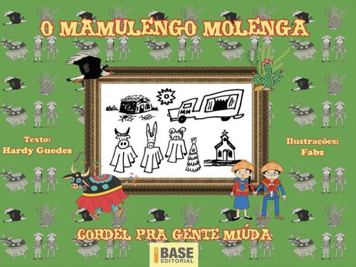 O Mamulengo Molenga, De Guedes, Hardy. Editorial Ibep, Capa Mole Em Português
