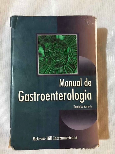 Manual De Gastroenterologia- Yamada Tadataka