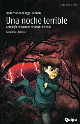 Una Noche Terrible-deledda, Grazia-quipu