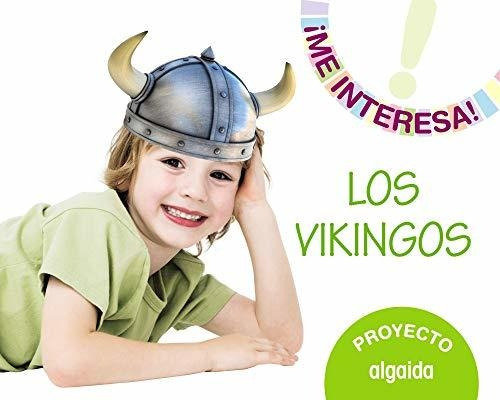 Proyecto  Los Vikingos  (¡me Interesa!)