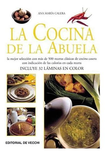 Cocina De La Abuela ,la - Calera , Ana Maria - Vecchi - #c