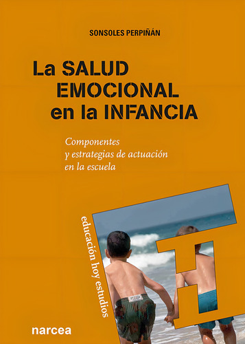 Salud Emocional De La Infancia - Sonsoles Perpiñán