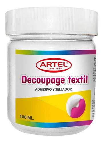 Decoupage Textil Adhesivo Y Sellador Artel 100ml