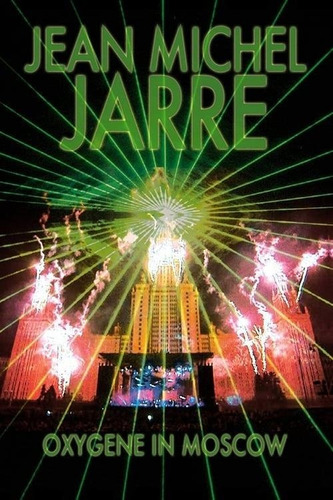 Jean Michel Jarre: Oxygene In Moscow (dvd)