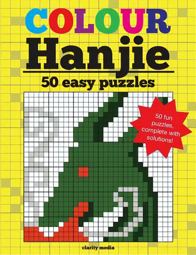 Colour Hanjie, De Media, Clarity. Editorial Createspace, Tapa Blanda En Inglés
