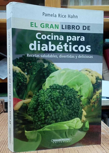 El Gran Libro De Cocina Para Diabéticos