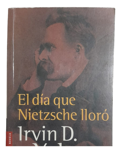 El Día Que Nietzsche Lloró Usado Kl-ventas