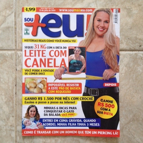 Revista Sou Mais Eu 140 23/jul/2009 Seguei 31kg Leite Canela