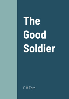 Libro The Good Soldier - Ford, F. M.