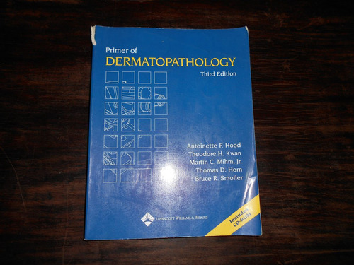 Primer Of Dermatopathology. 2002.   V.v.a.a.      En Inglés.