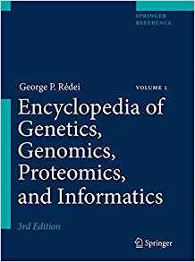 Encyclopedia Of Genetics, Genomics, Proteomics, And Informat