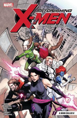 Libro: Astonishing X-men By Charles Soule Vol. 2: A Man Call