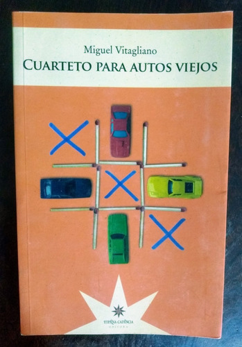 Miguel Vitagliano Cuarteto Para Autos Viejos .g
