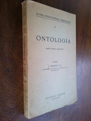 Summa Philosophiae Christianae Ontología - Donat (en Latín)