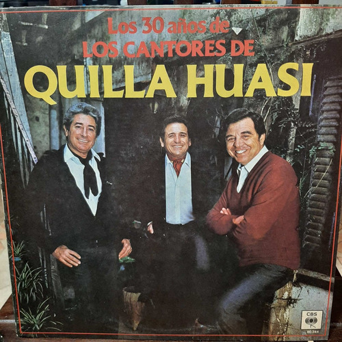 Vinilo Los Cantores De Quilla Huasi Los 30 Años De F5