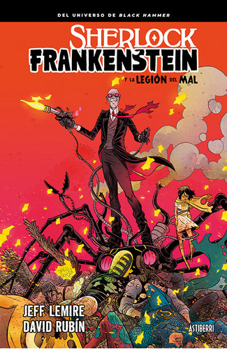 Sherlock Frankenstein Y La Legion Del Mal - Lemire