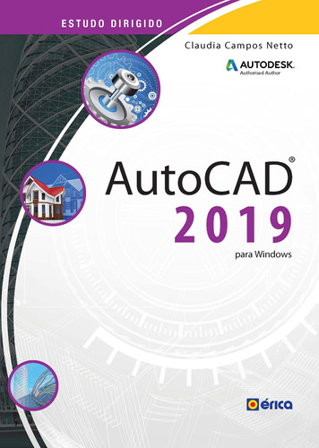 Estudo dirigido: Autocad 2019 para Windows, de Netto, Claudia Campos. Editora Saraiva Educação S. A., capa mole em português, 2018