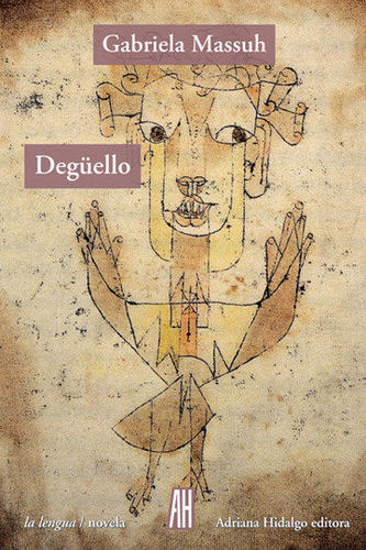 Libro Deguello - Massuh,gabriela