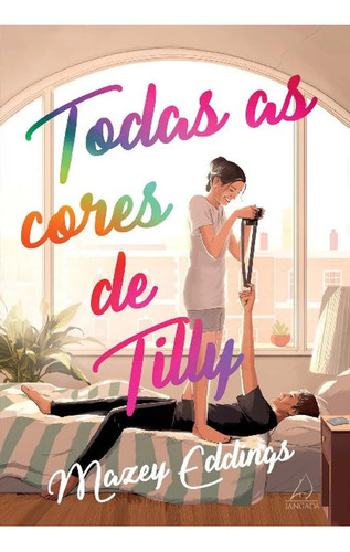 Livro Todas As Cores De Tilly, De Edding Mazey. Editorial Jangada, Capa Mole, Edição 1 Em Português, 2024