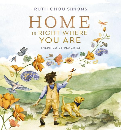Home Is Right Where You Are, De Simons Ruth Chou. Editorial Tommy Nelson En Inglés, 2024