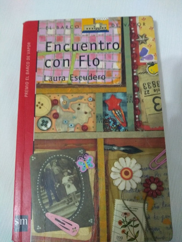 Encuentro Con Flo Laura Escudero Sm Novela Palermo Envios