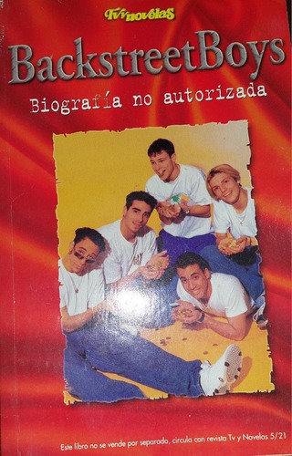 Backstreet Boys Biografia No Autorizada