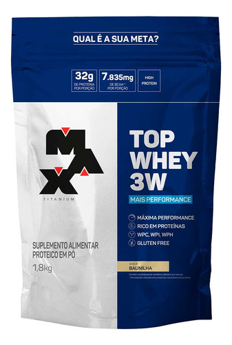 Top Whey 3w Mais Performance 1.8kg Max Titanium