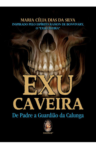 Livro Exu Caveira De Padre A Guardião Da Calunga