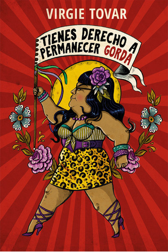 Tienes Derecho A Permanecer Gorda ( Libro Original )