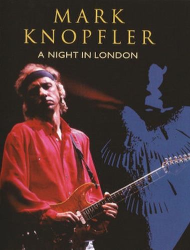 Mark Knopfler - A Night In London (bluray)