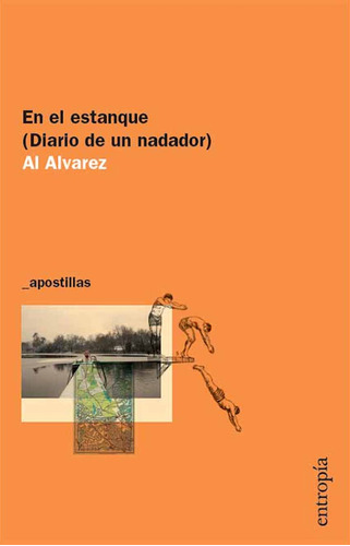 Libro En El Estanque (diario De Un Nadador) De Alvarez, Al