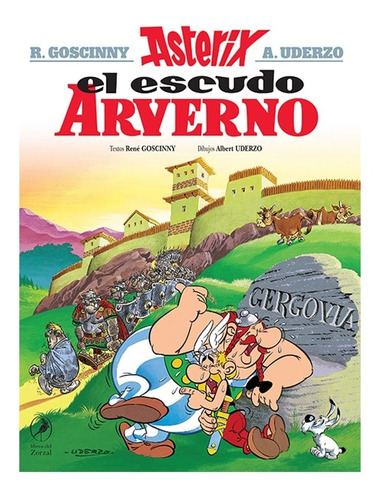 Asterix 11 - El Escudo Arverno - Goscinny Y Uderzo